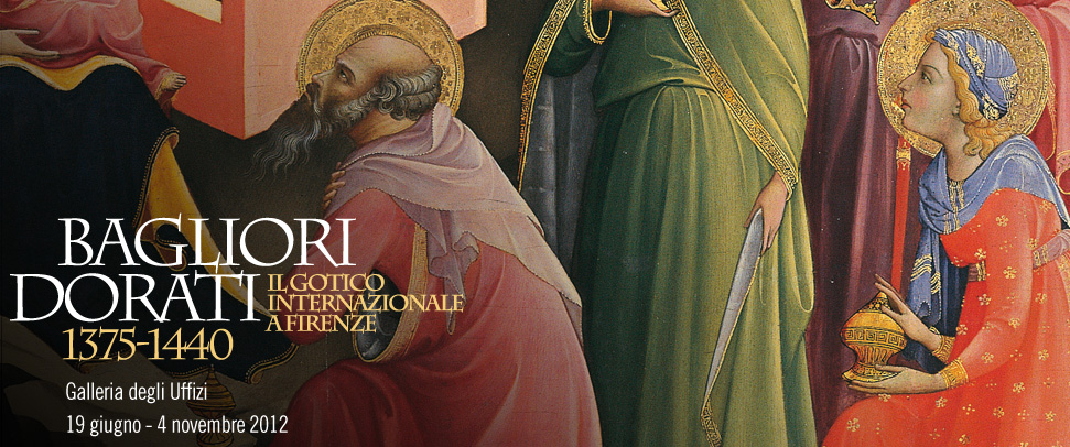 Bagliori Dorati - Il Gotico Internazionale a Firenze